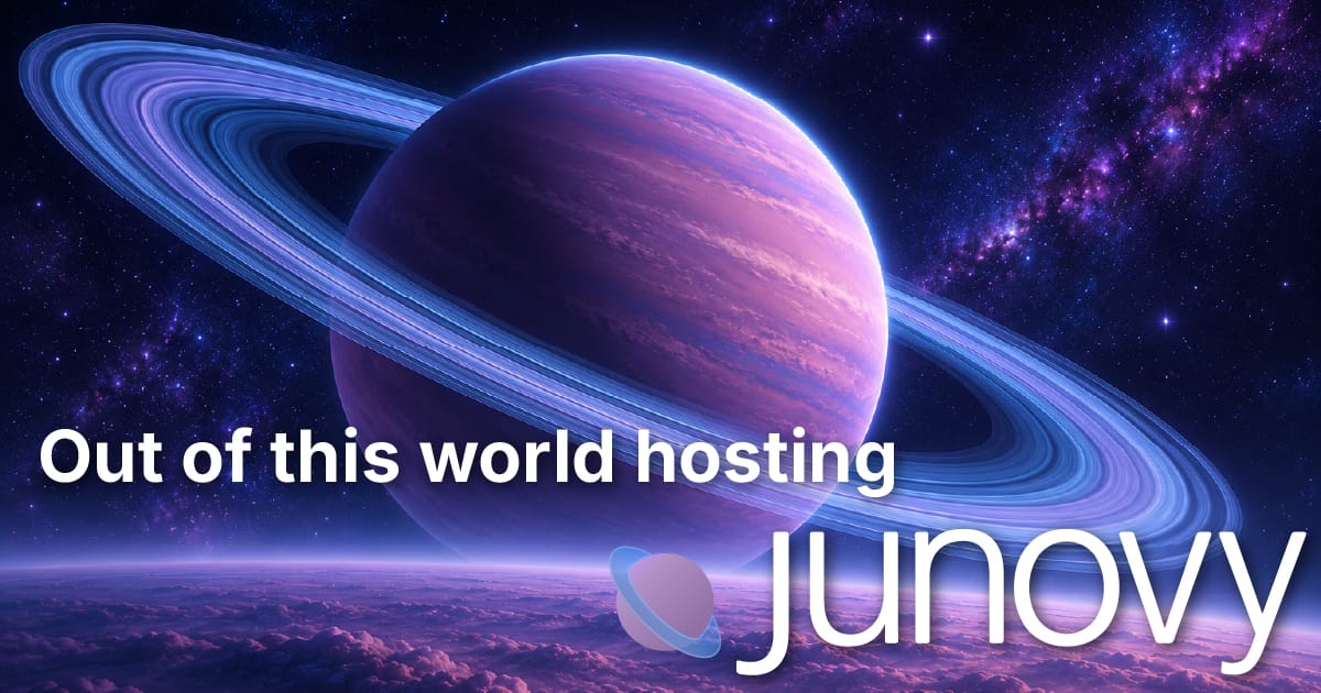 A violet ringed planet above a sea of clouds, with the Junovy logo and the words "Out of this world hosting"